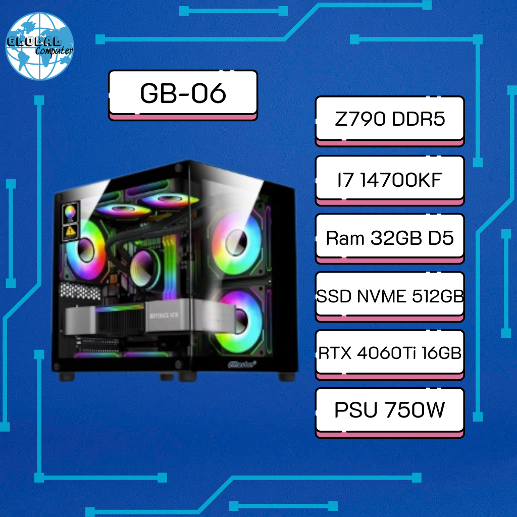 PC Gaming GB-06 | PC Gaming Cao Cấp | Z790 DDR5 | I7-14700KF | RAM DDR5 32GB | RTX 4060Ti 16GB | SSD NVMe 512GB