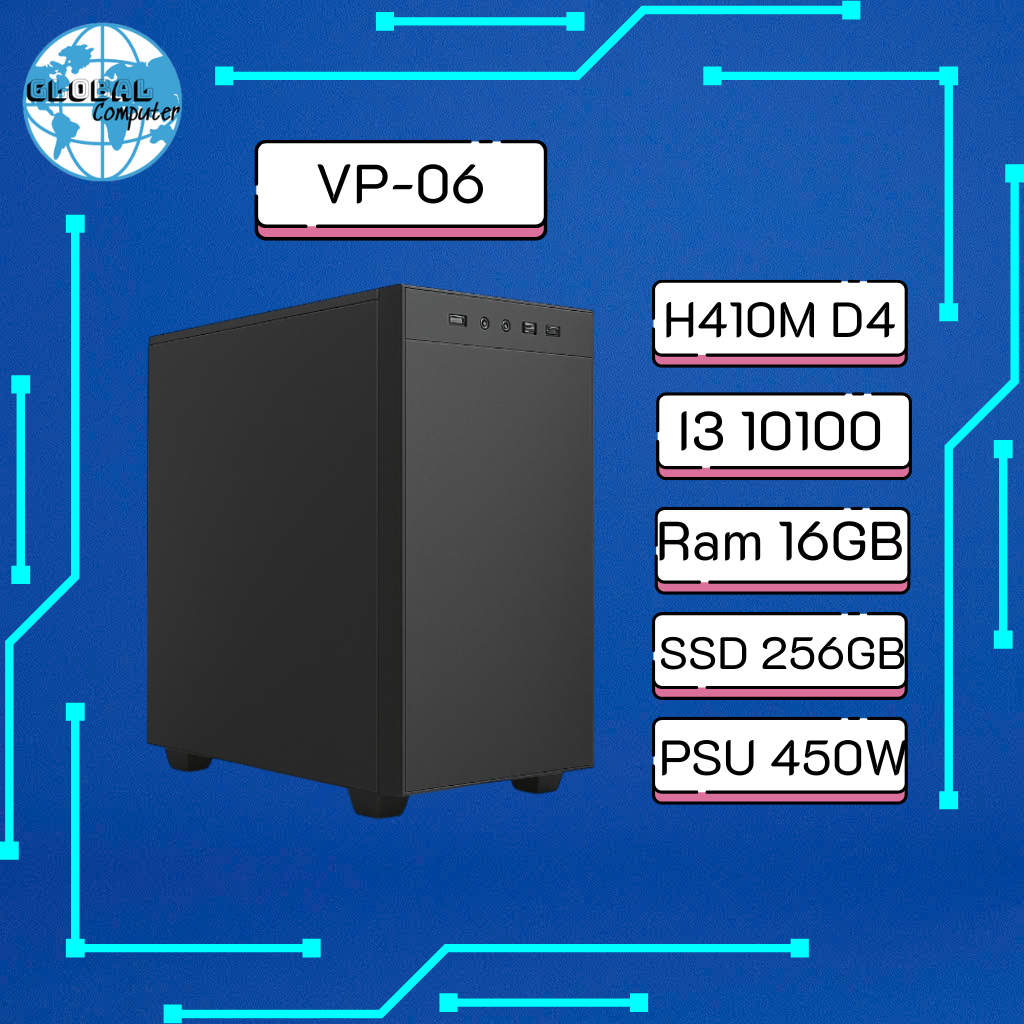 PC Văn Phòng VP-06 | H410M D4, i3 10100, RAM 16GB, SSD 256GB, Nguồn 450W