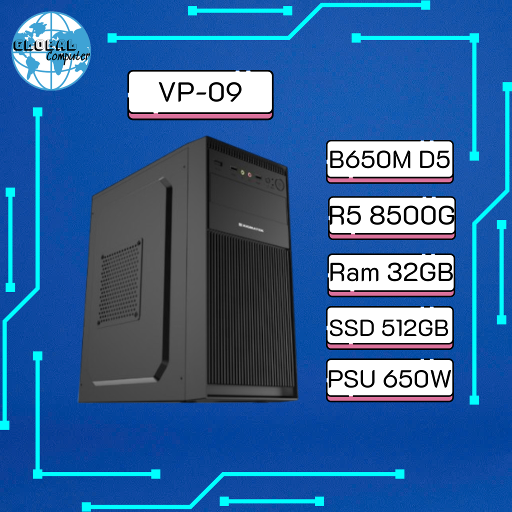 PC Văn Phòng VP-09 | B650M DDR5, Ryzen 5 8500G, RAM 32GB DDR5, SSD 512GB, Nguồn 650W